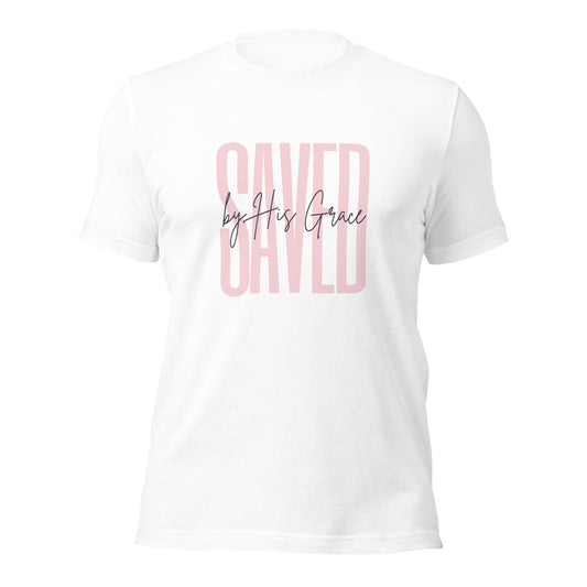 Saved by His Grace Unisex t-shirt